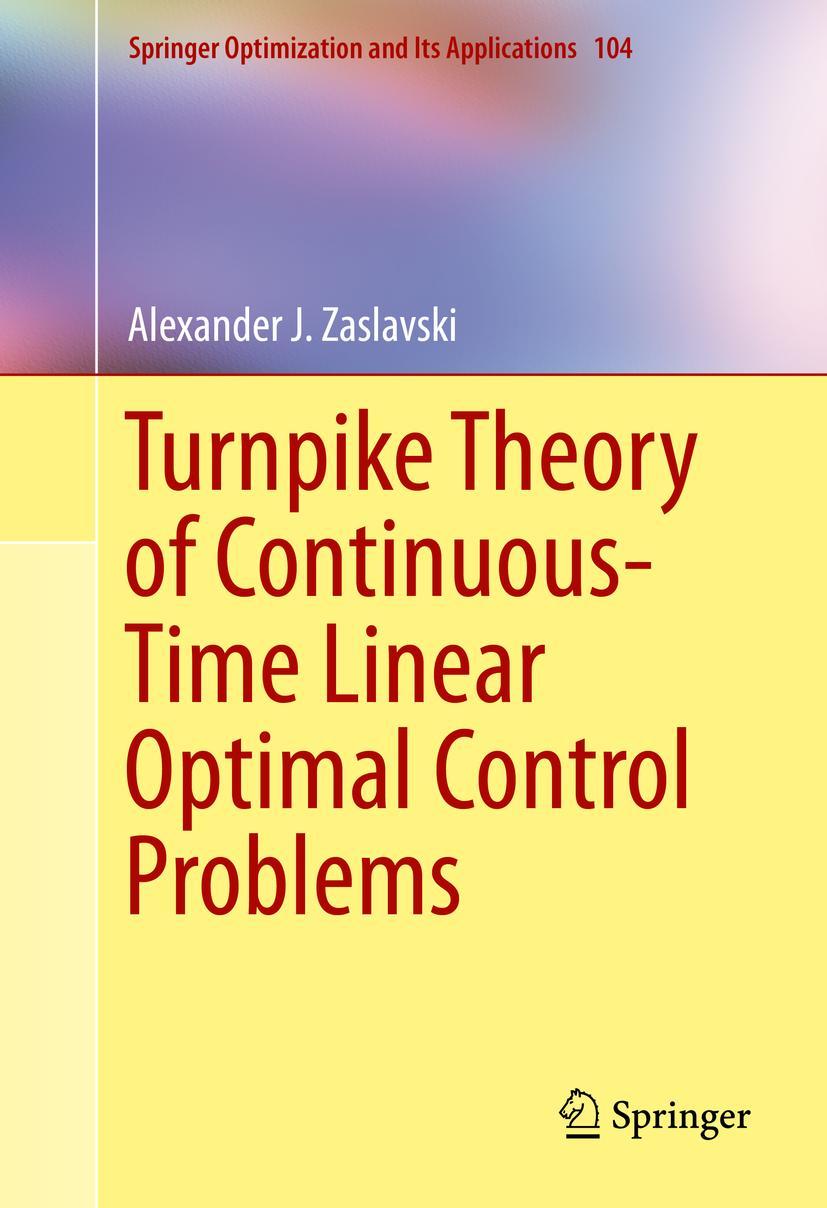 Vorderes Coverbild Turnpike Theory of Continuous-Time Linear Optimal Control Problems