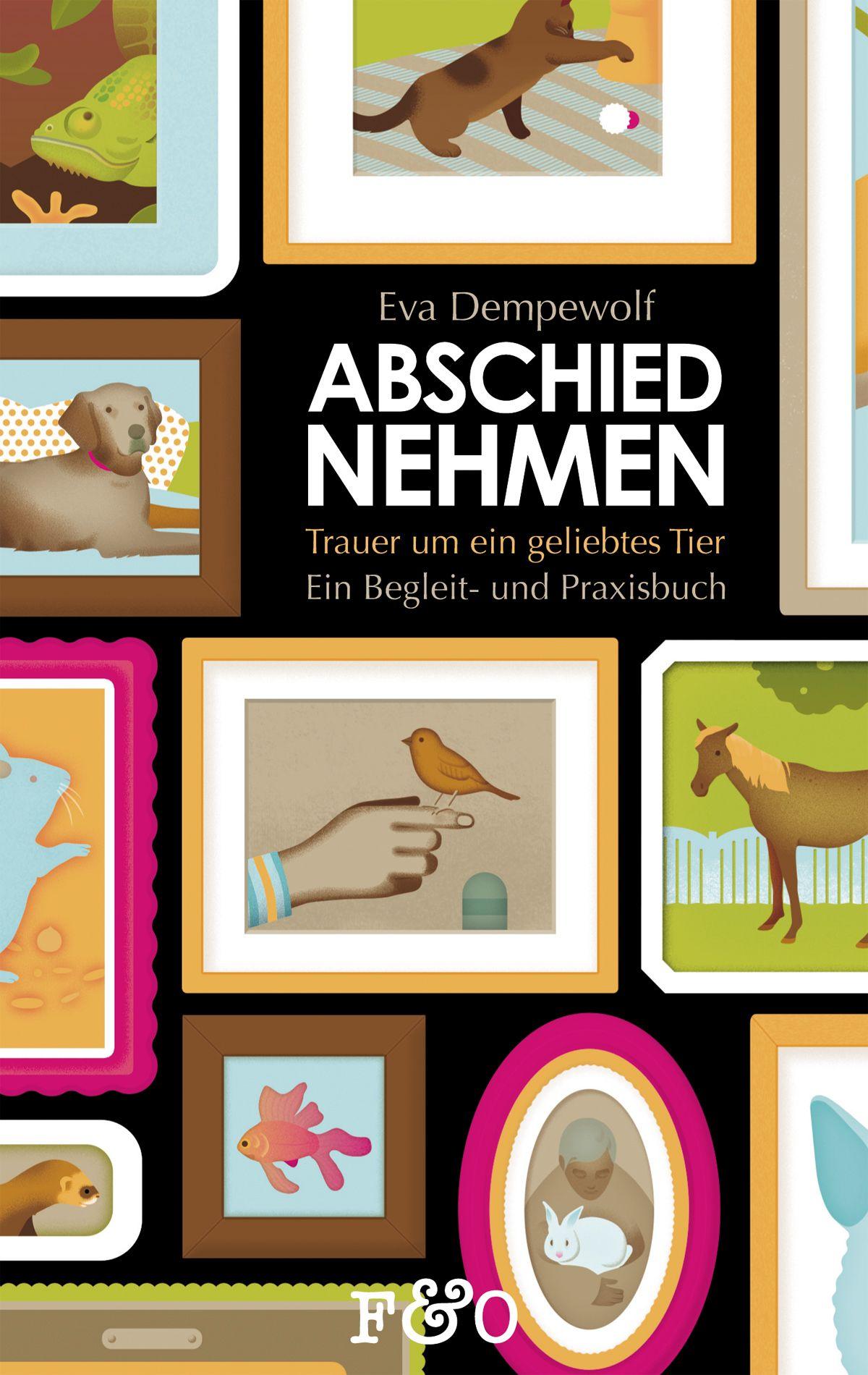 Vorderes Coverbild Abschied nehmen - Trauer um ein geliebtes Tier