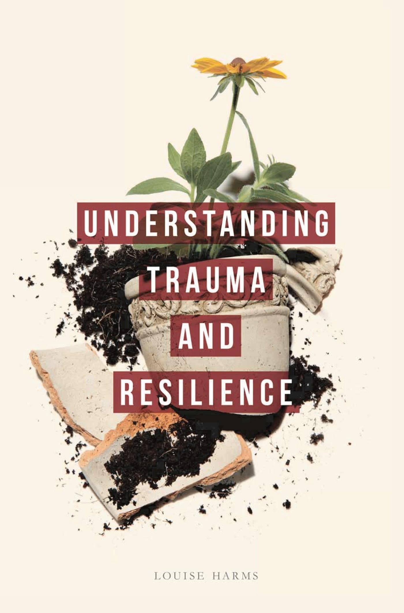 Vorderes Coverbild Understanding Trauma and Resilience