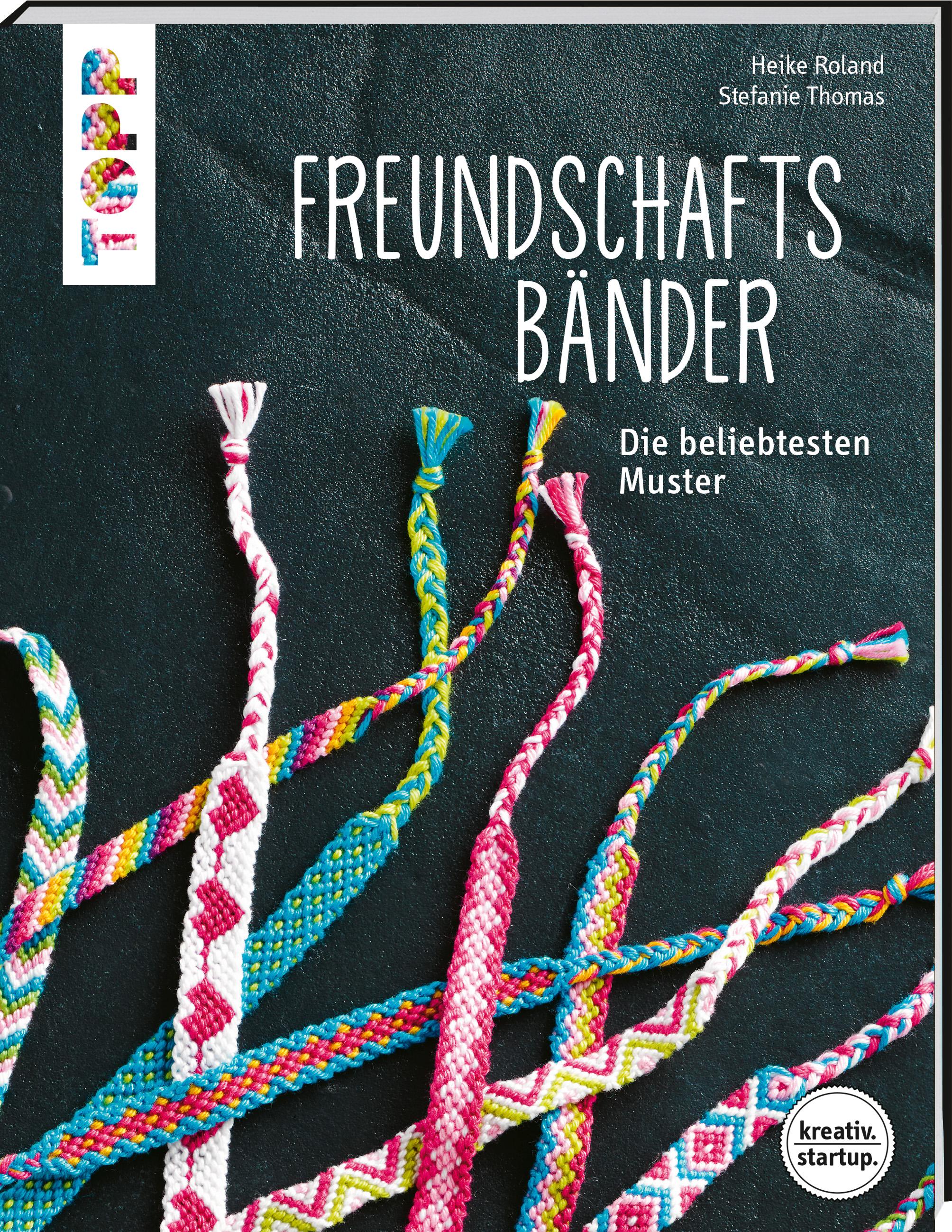 Vorderes Coverbild Freundschaftsbänder (kreativ.startup.)