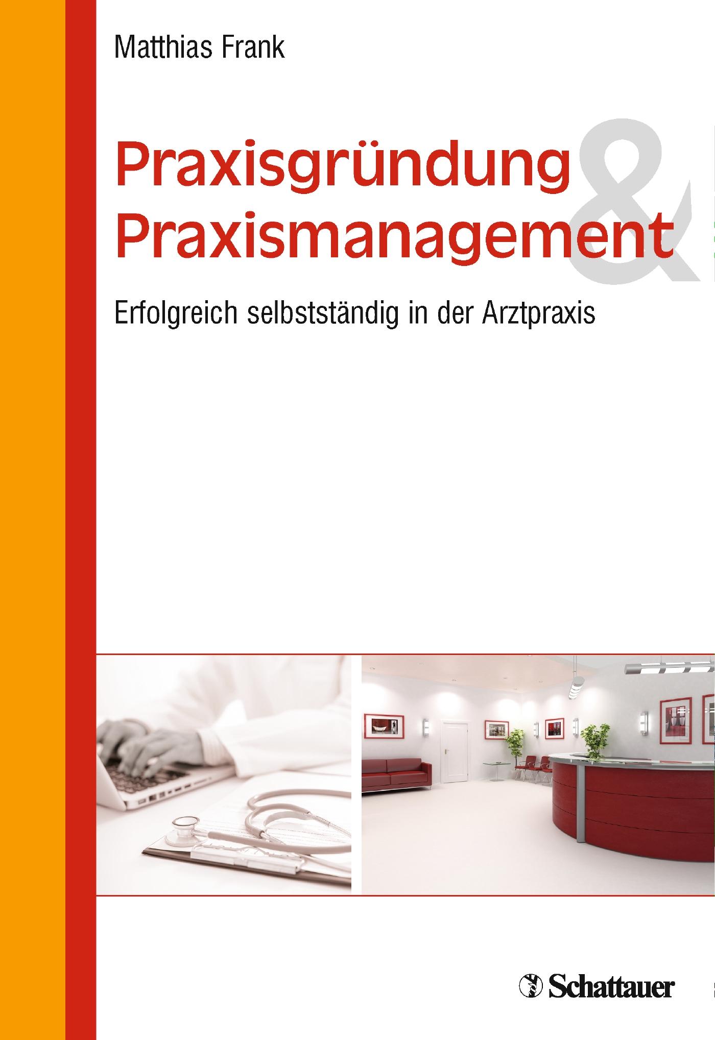 Vorderes Coverbild Praxisgründung und Praxismanagement