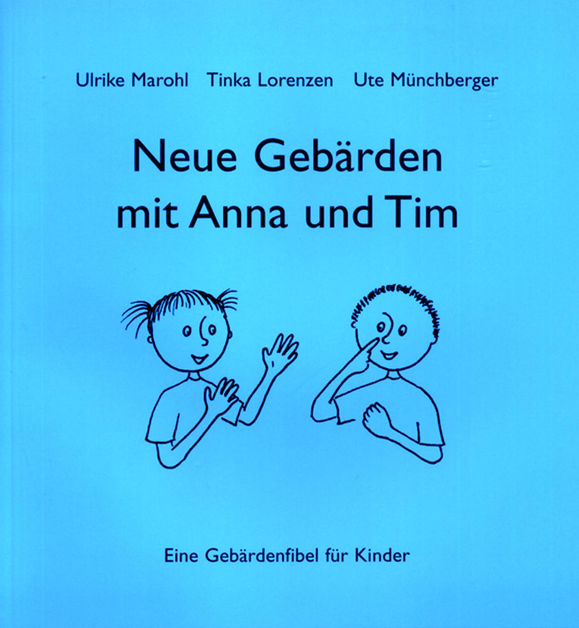Vorderes Coverbild Neue Gebärden mit Anna und Tim