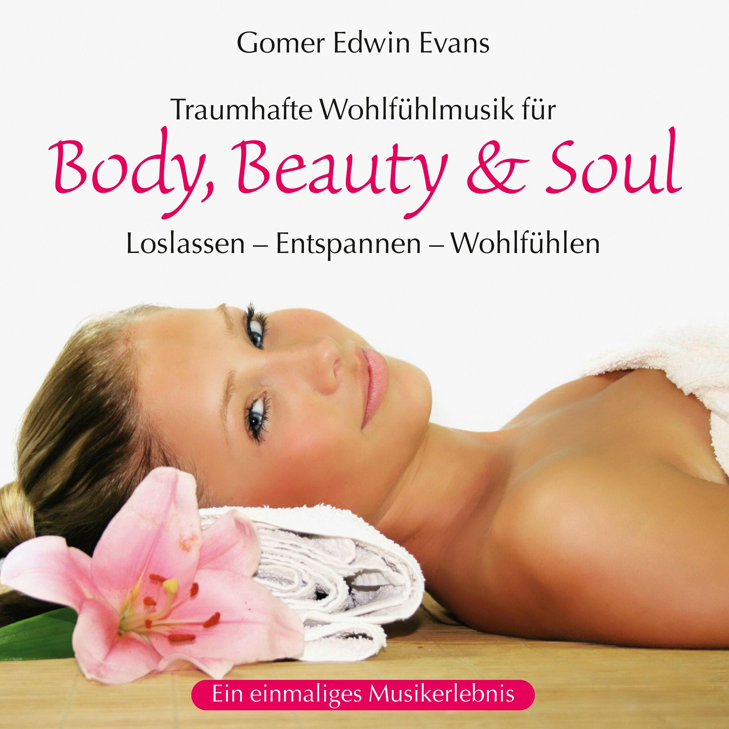 Vorderes Coverbild Body,Beauty & Soul