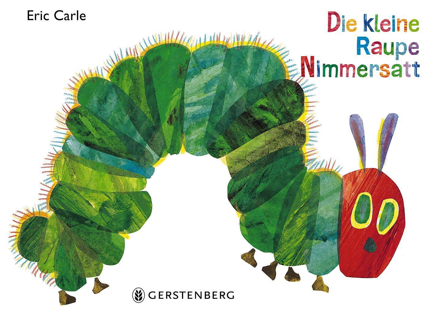 Vorderes Coverbild Die kleine Raupe Nimmersatt