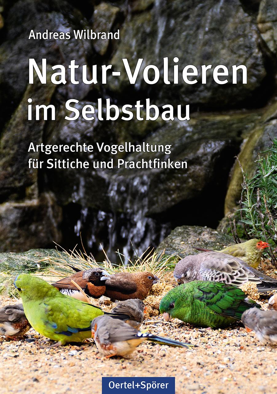 Vorderes Coverbild Natur-Volieren im Selbstbau