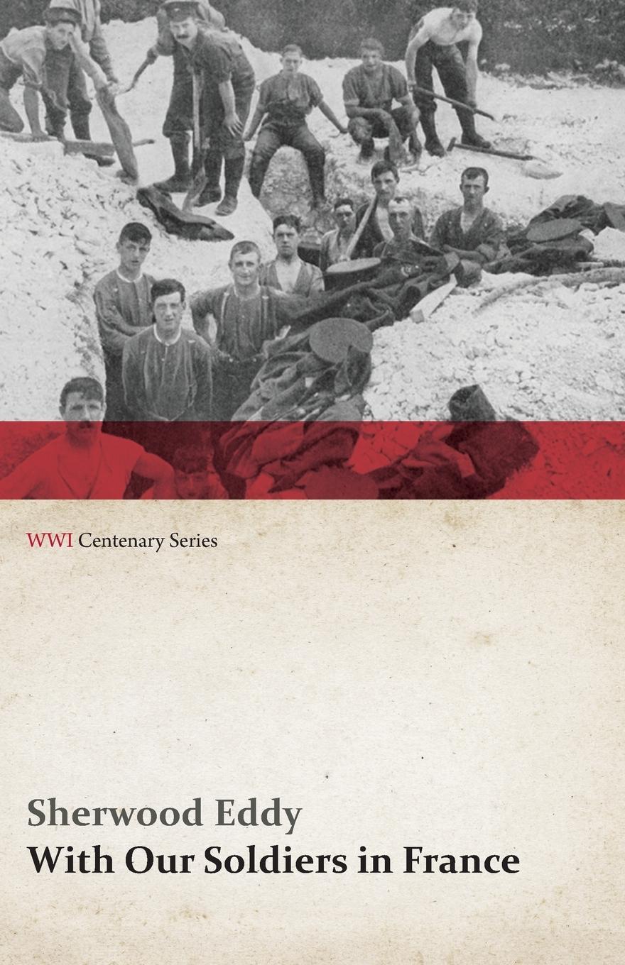 Vorderes Coverbild With Our Soldiers in France (WWI Centenary Series)