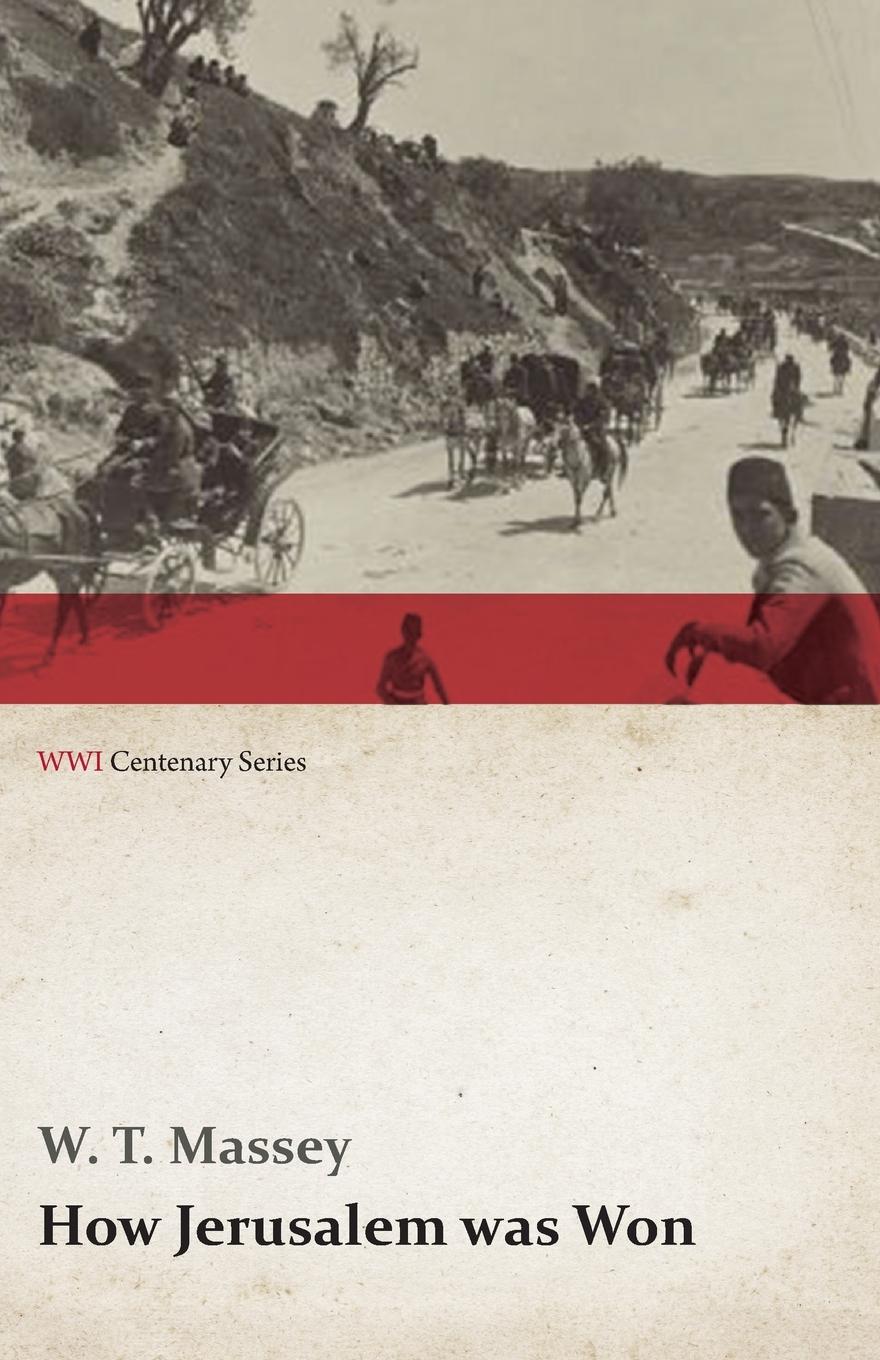 Vorderes Coverbild How Jerusalem Was Won (WWI Centenary Series)