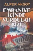 Vorderes Coverbild Ümraniye Icinde Vurdular Bizi