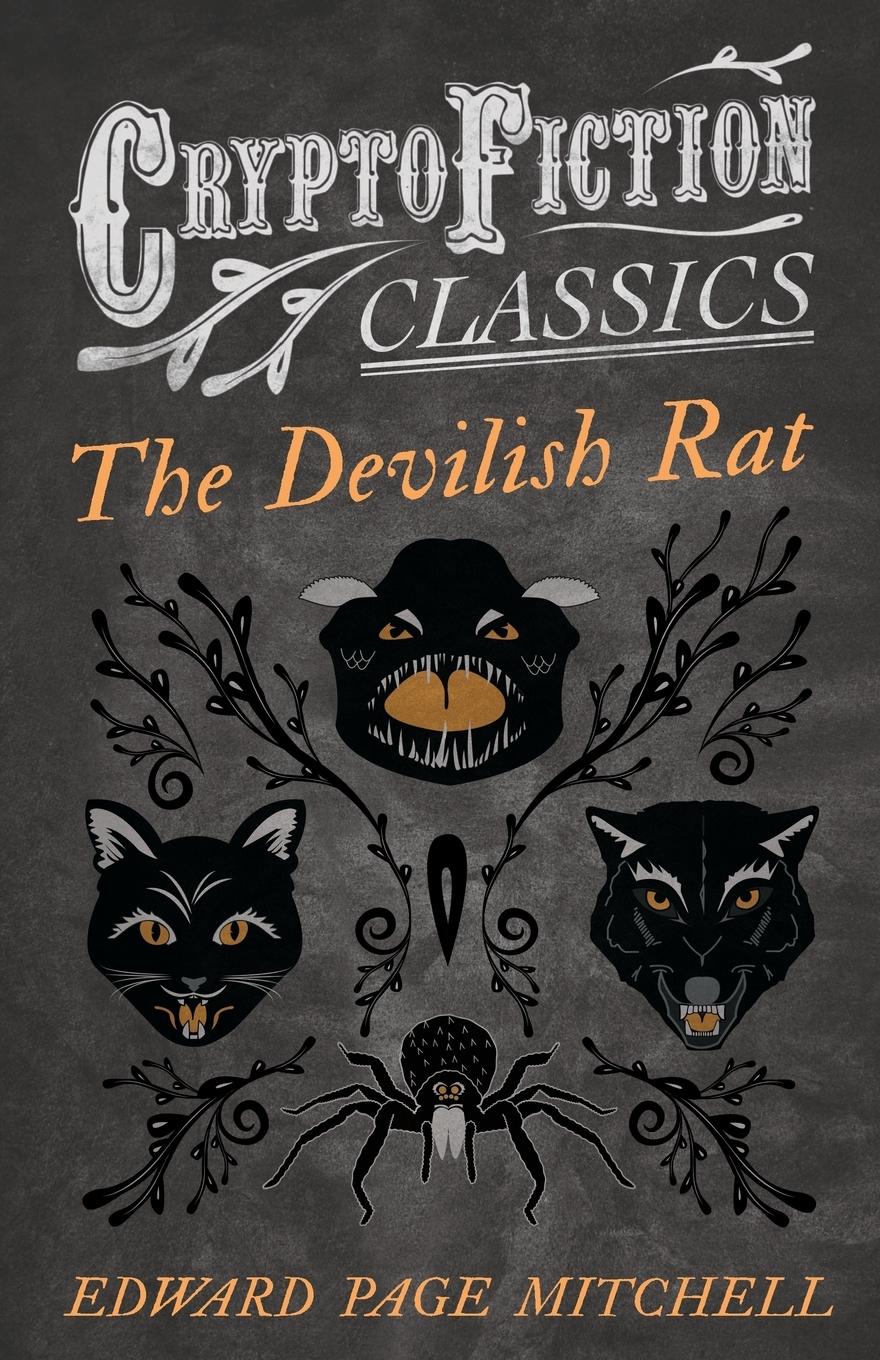 Vorderes Coverbild The Devilish Rat (Cryptofiction Classics - Weird Tales of Strange Creatures)