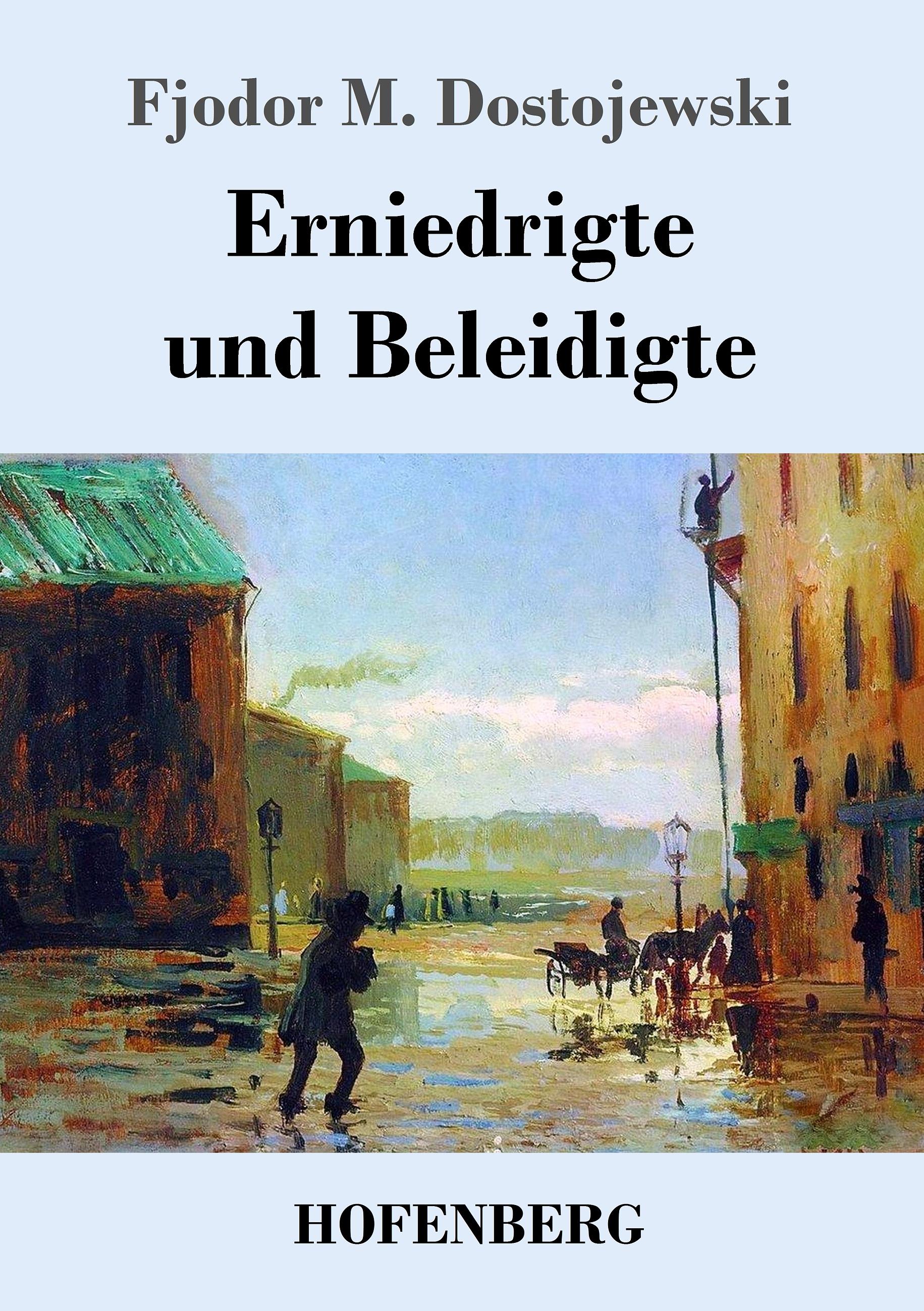 Vorderes Coverbild Erniedrigte und Beleidigte