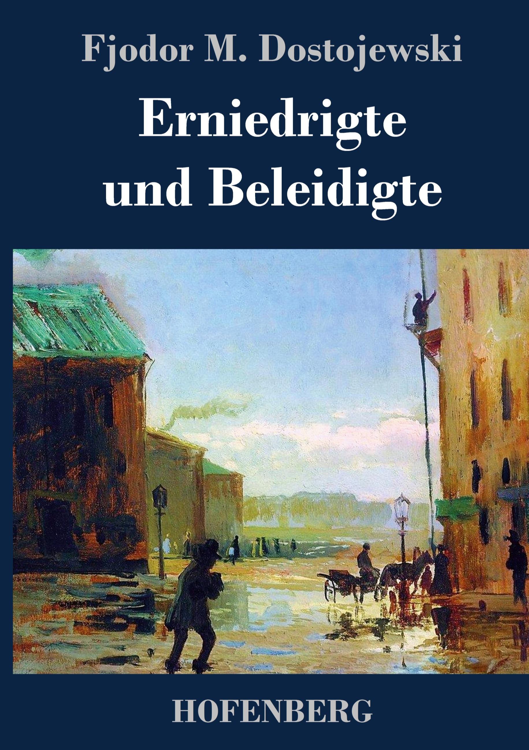 Vorderes Coverbild Erniedrigte und Beleidigte
