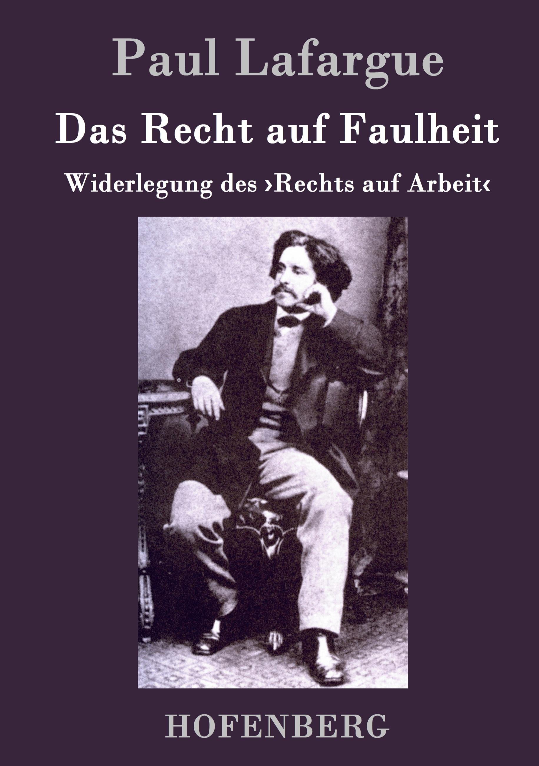Vorderes Coverbild Das Recht auf Faulheit