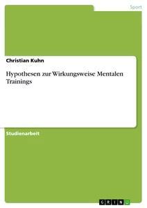 Vorderes Coverbild Hypothesen zur Wirkungsweise Mentalen Trainings