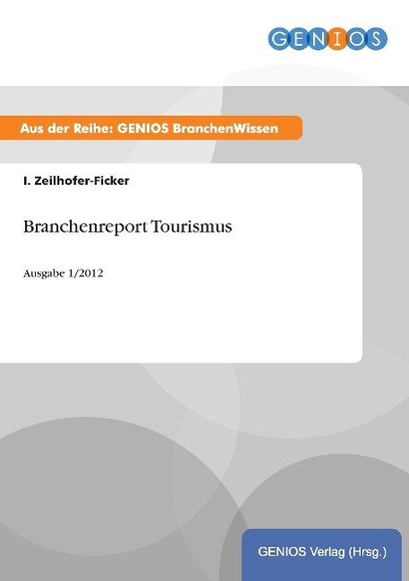 Vorderes Coverbild Branchenreport Tourismus