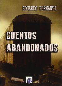 Vorderes Coverbild Cuentos abandonados
