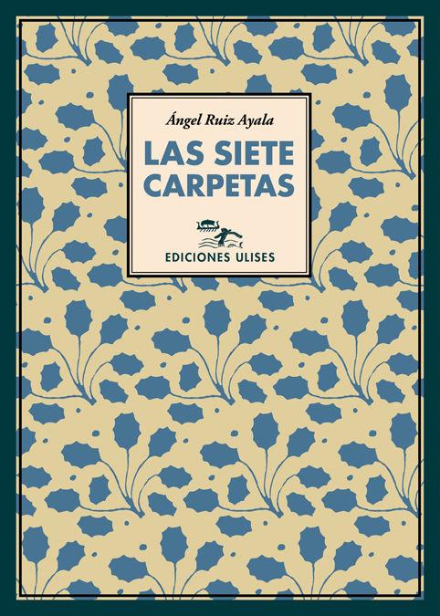 Vorderes Coverbild Las siete carpetas