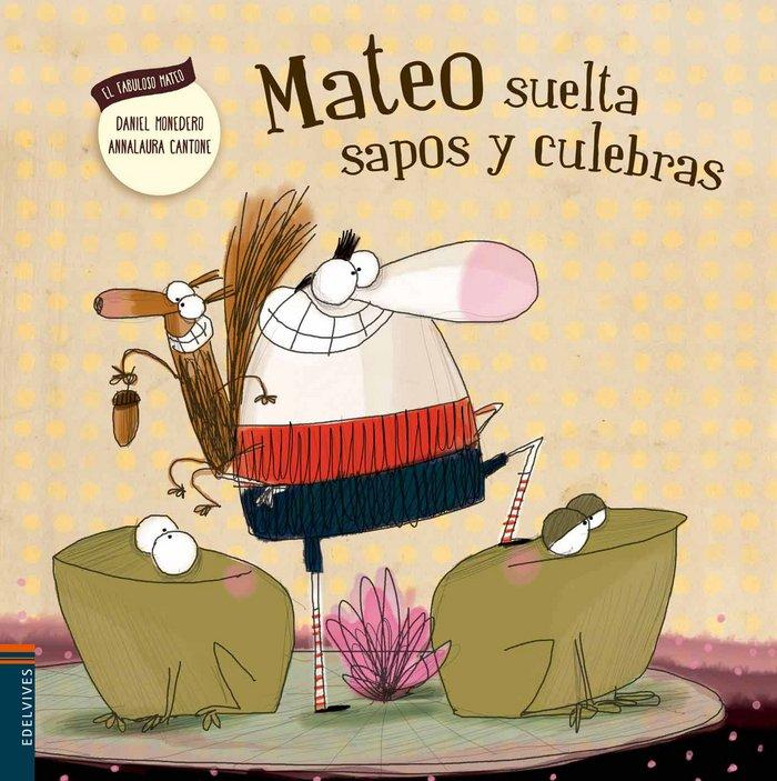 Vorderes Coverbild Mateo suelta sapos y culebras