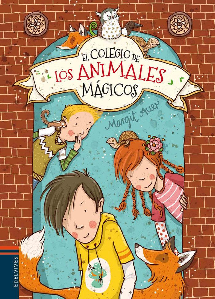 Vorderes Coverbild El Colegio de Los Animales Magicos