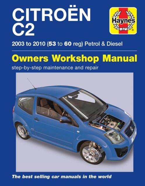 Vorderes Coverbild Citroen C2 Petrol & Diesel (03 - 10) Haynes Repair Manual