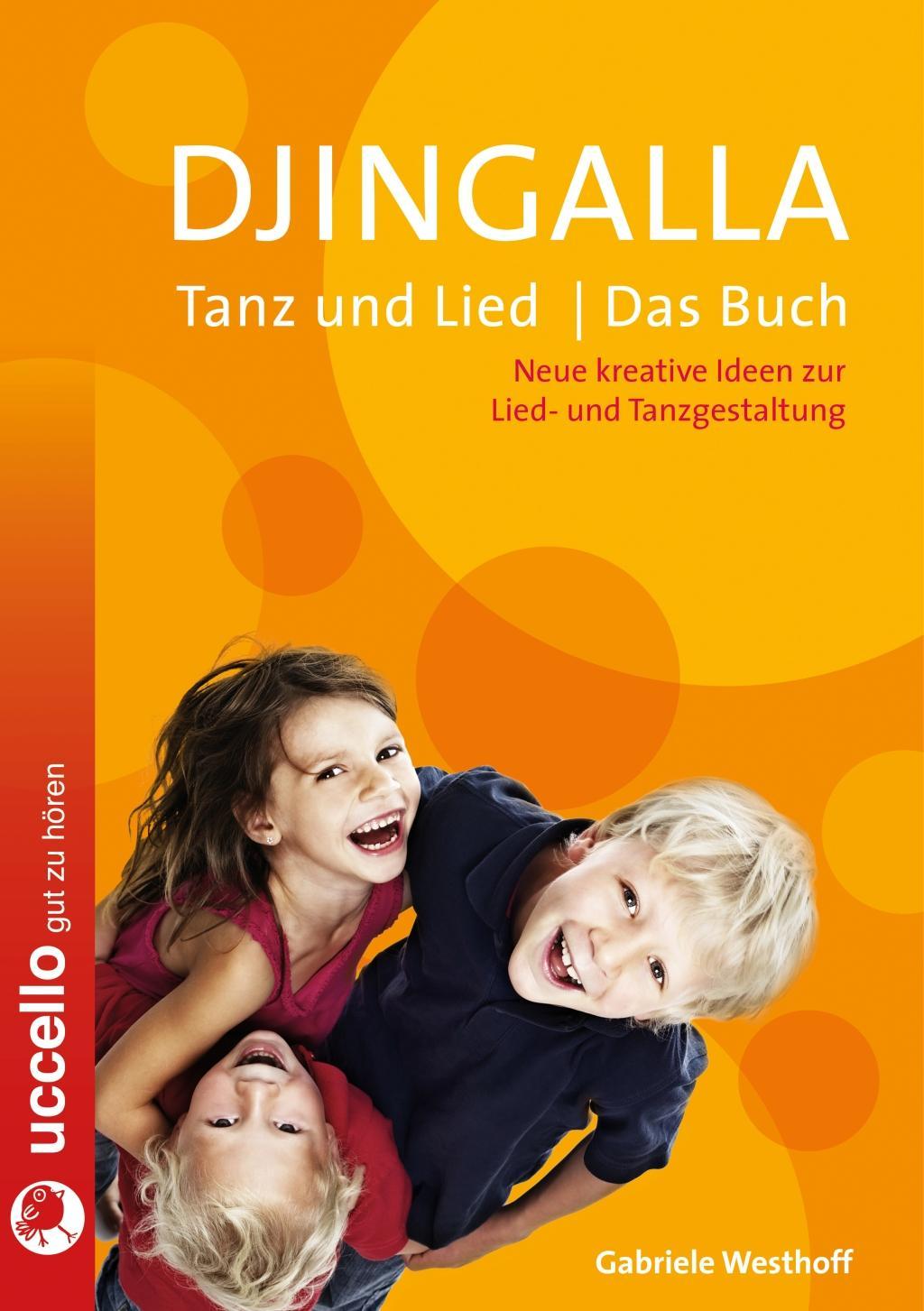 Vorderes Coverbild Djingalla | Tanz und Lied | Das Buch