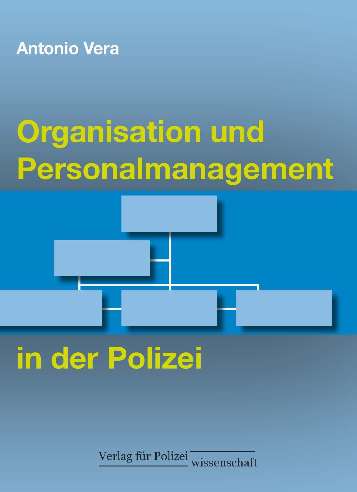 Vorderes Coverbild Organisation und Personalmanagement in der Polizei