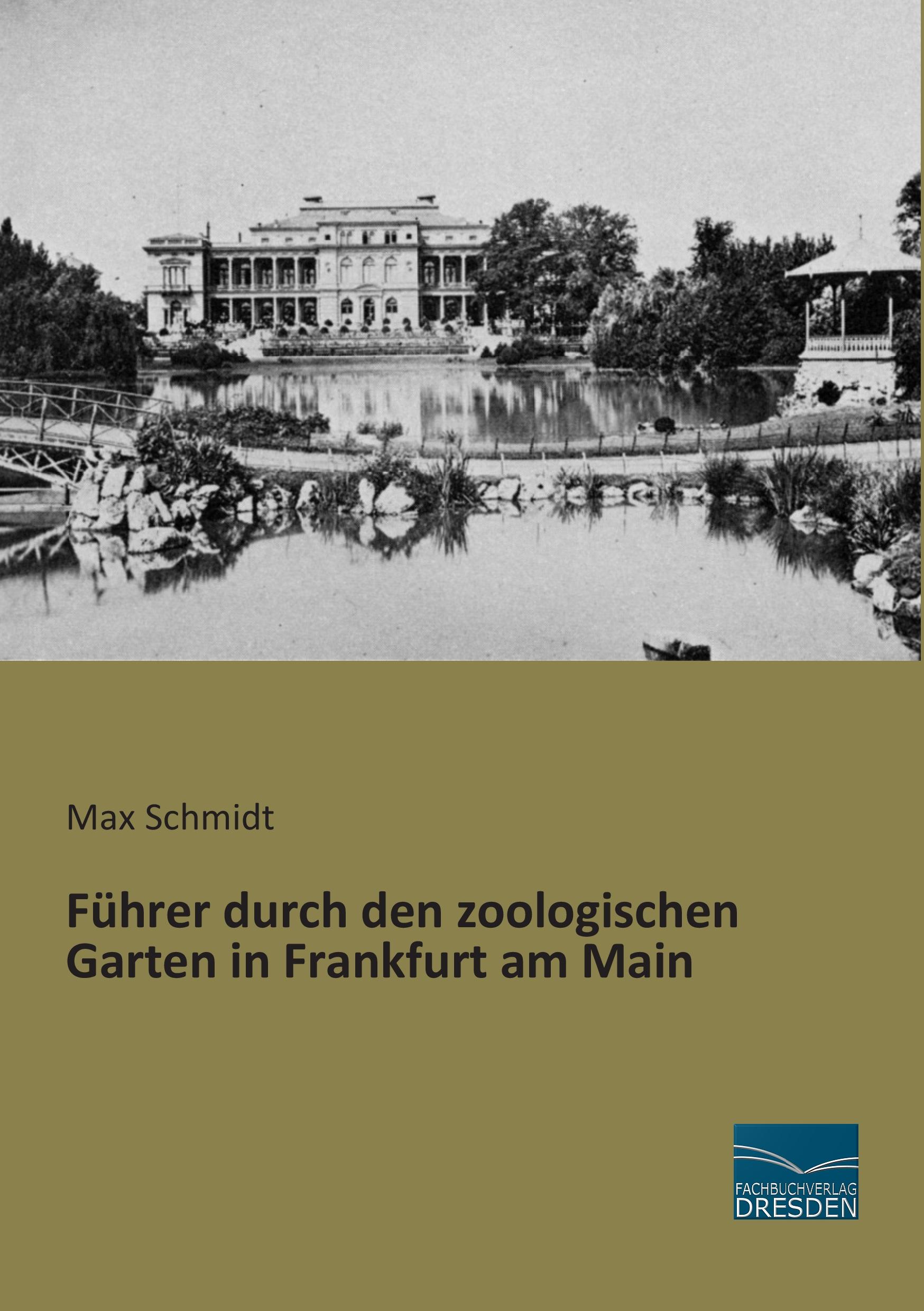 Vorderes Coverbild Führer durch den zoologischen Garten in Frankfurt am Main