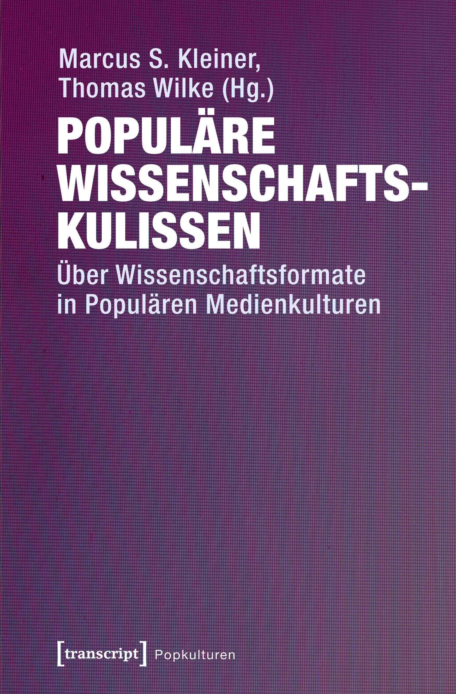 Vorderes Coverbild Populäre Wissenschaftskulissen