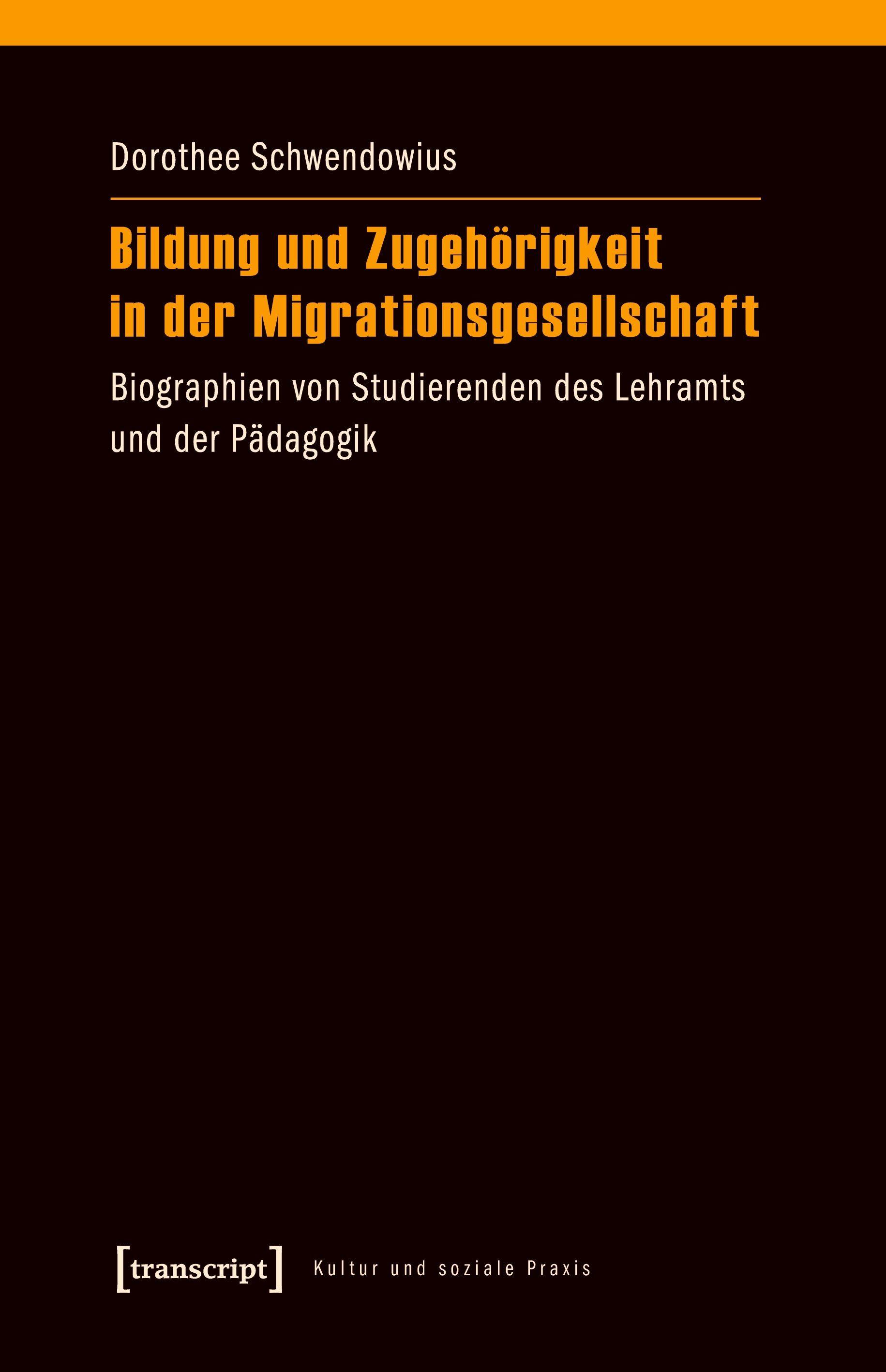 Vorderes Coverbild Bildung und Zugehörigkeit in der Migrationsgesellschaft