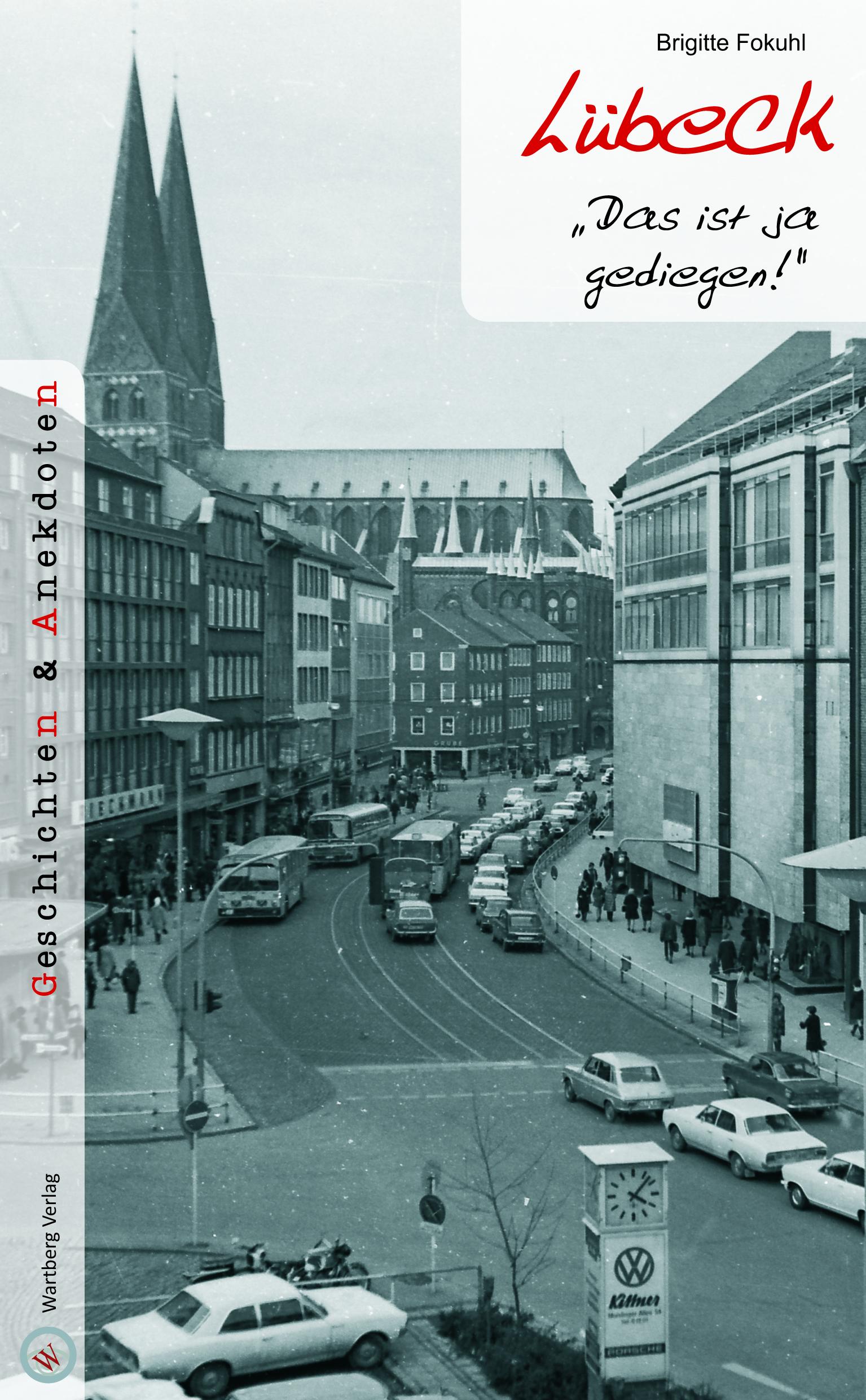 Vorderes Coverbild Lübeck - Geschichten und Anekdoten