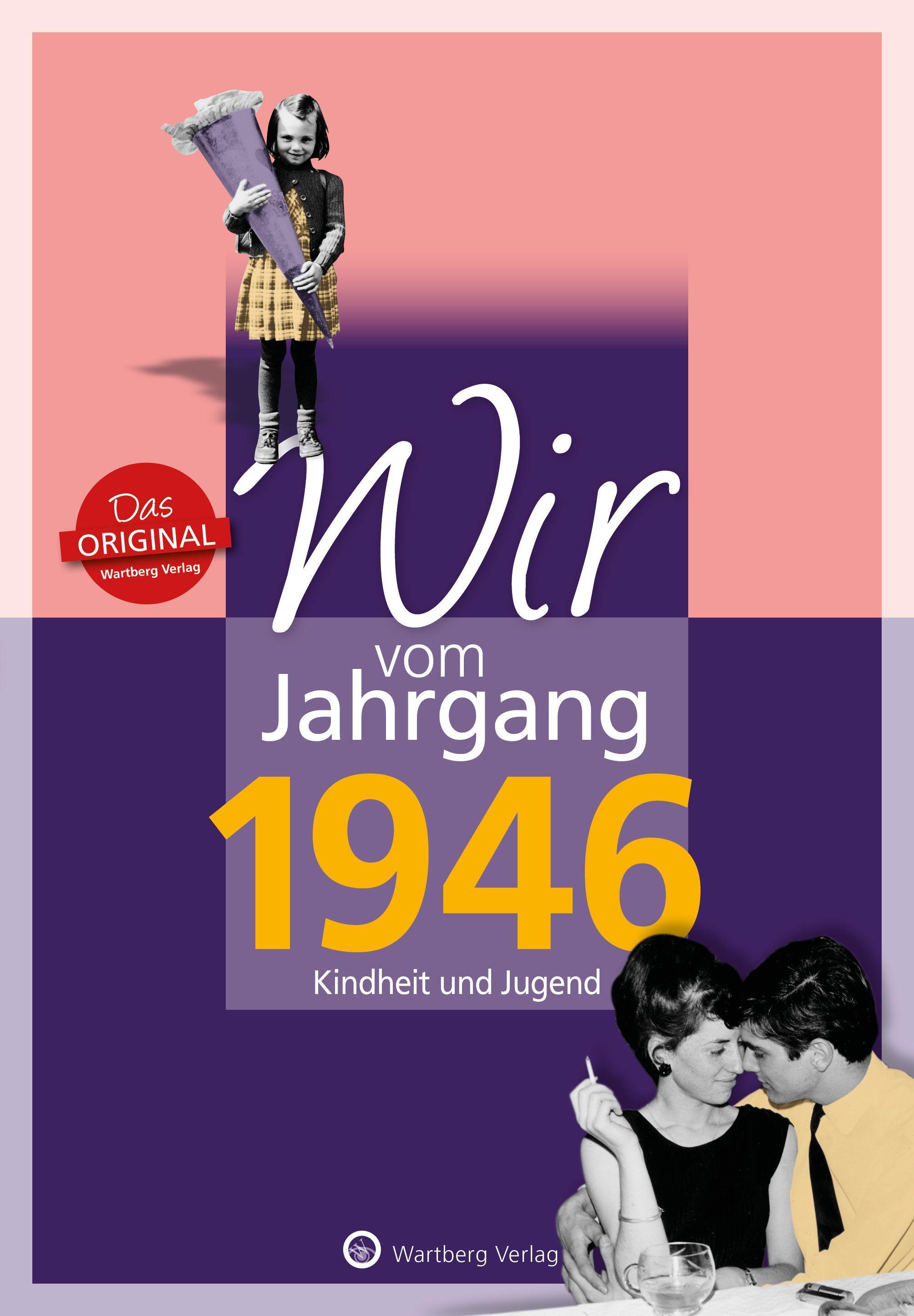 Vorderes Coverbild Wir vom Jahrgang 1946 - Kindheit und Jugend
