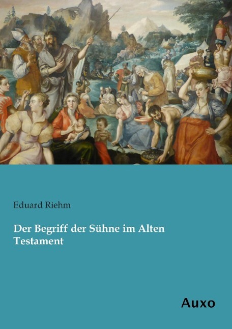 Vorderes Coverbild Der Begriff der Sühne im Alten Testament