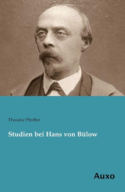 Vorderes Coverbild Studien bei Hans von Bülow