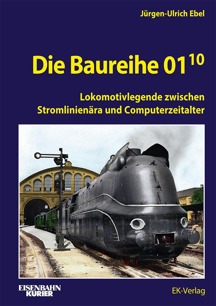Vorderes Coverbild Die Baureihe 01.10