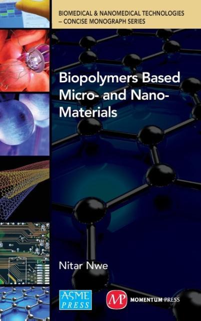 Vorderes Coverbild Biopolymers Based  micro- and Nano-materials