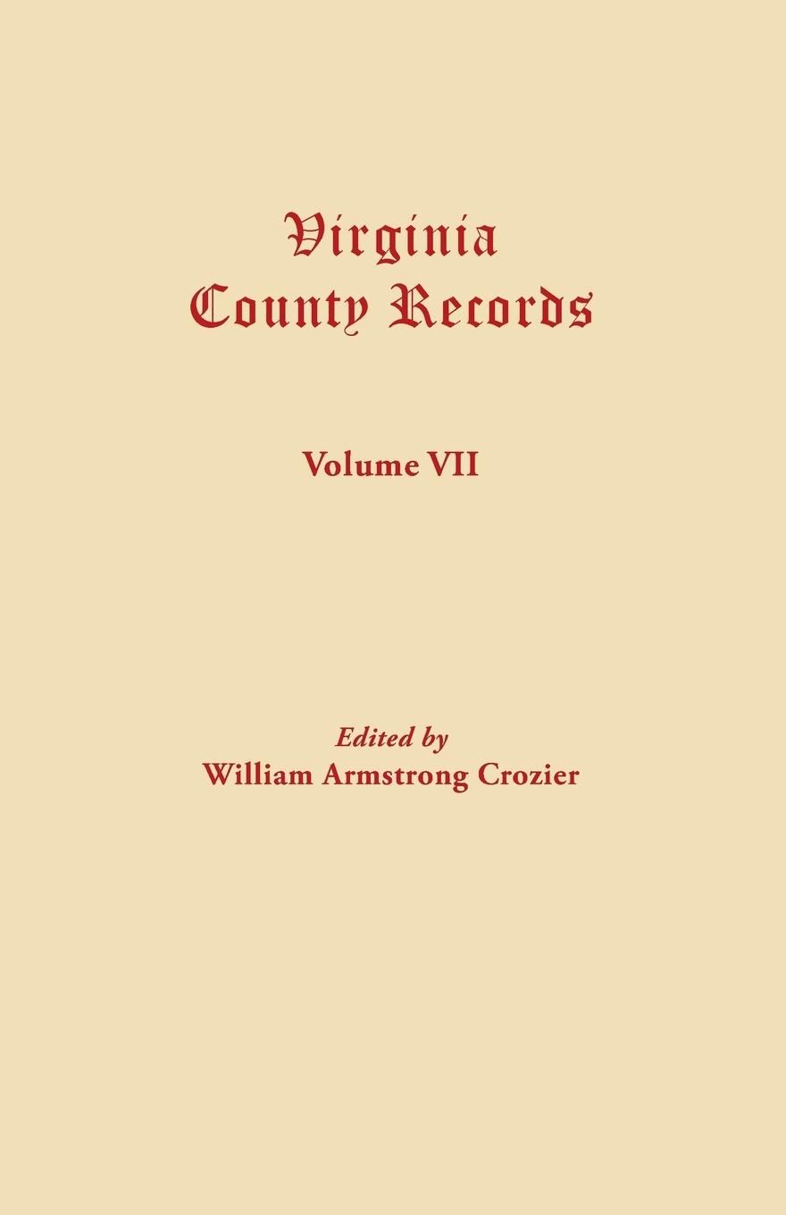 Vorderes Coverbild Virginia County Records. Volume VII