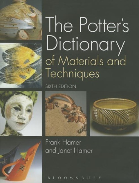 Vorderes Coverbild The Potter's Dictionary of Materials and Techniques