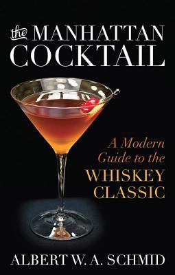 Vorderes Coverbild The Manhattan Cocktail