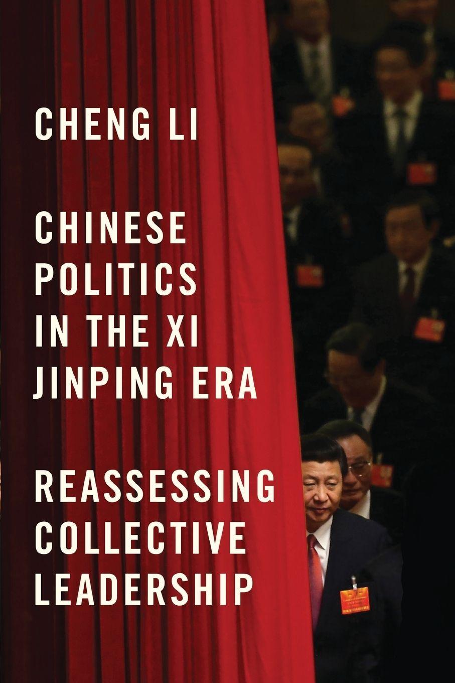 Vorderes Coverbild Chinese Politics in the Xi Jinping Era