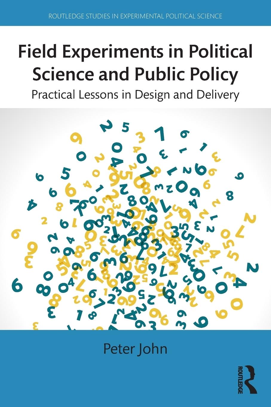 Vorderes Coverbild Field Experiments in Political Science and Public Policy