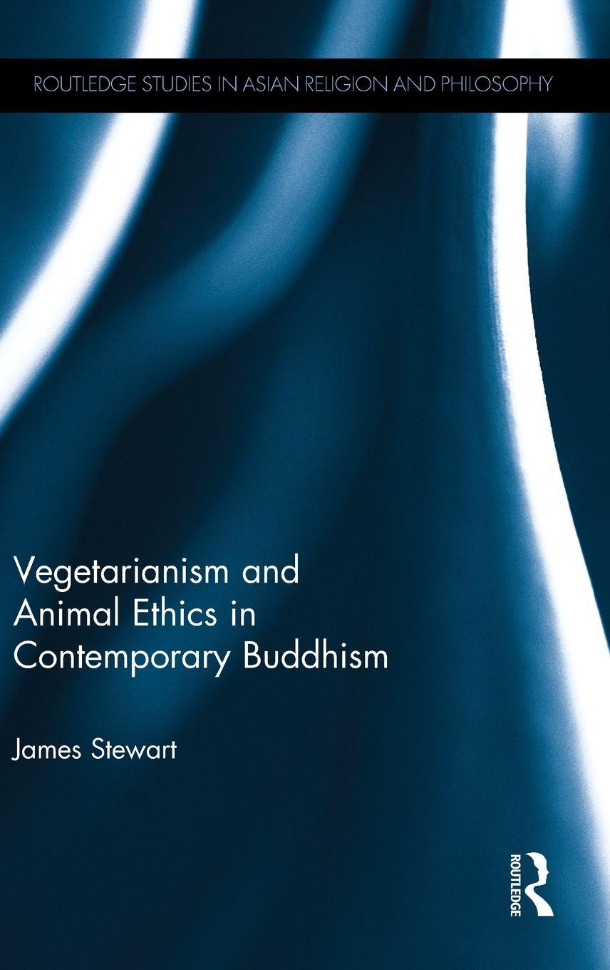 Vorderes Coverbild Vegetarianism and Animal Ethics in Contemporary Buddhism