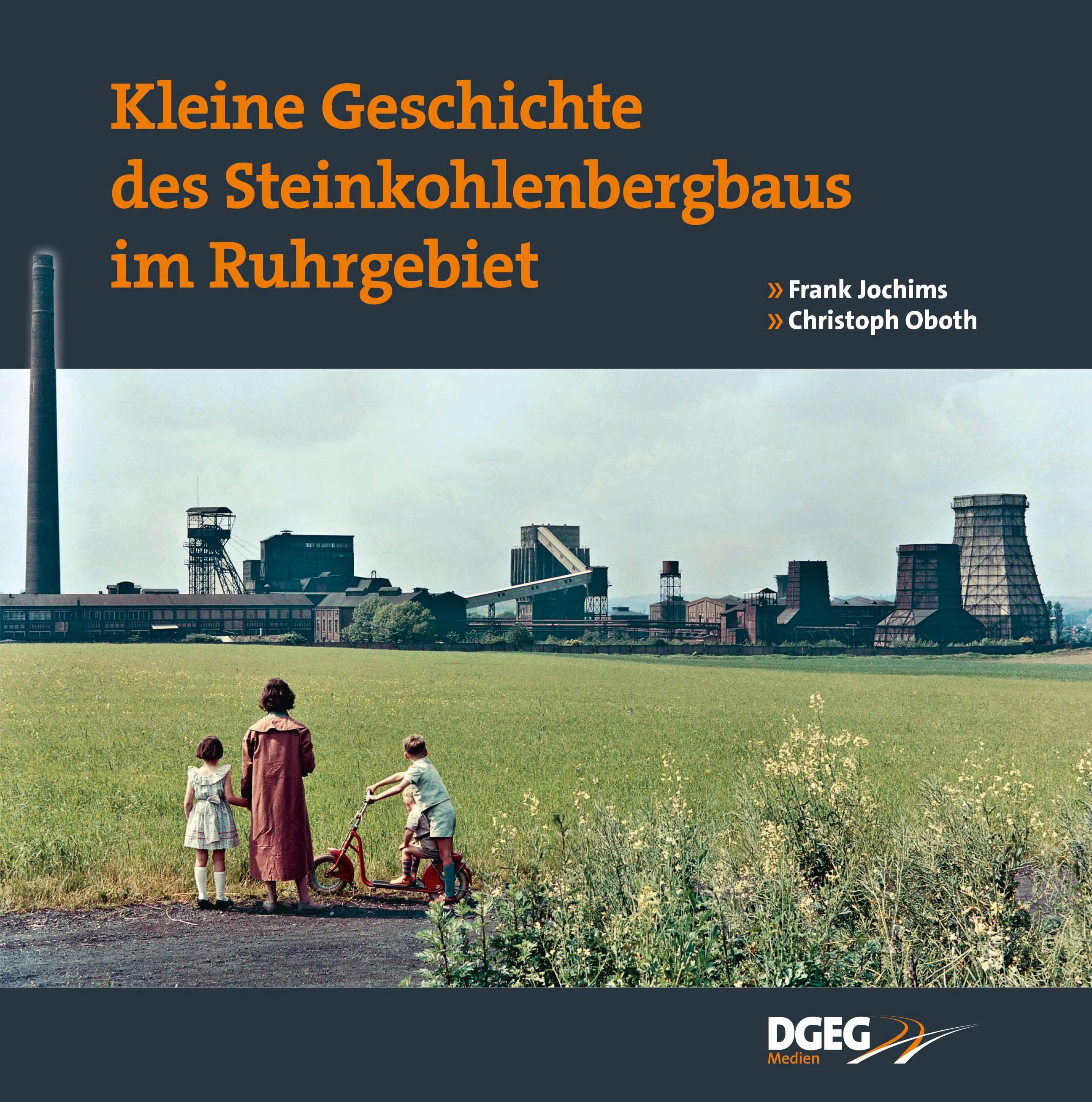 Vorderes Coverbild Kleine Geschichte des Steinkohlenbergbaus im Ruhrg.