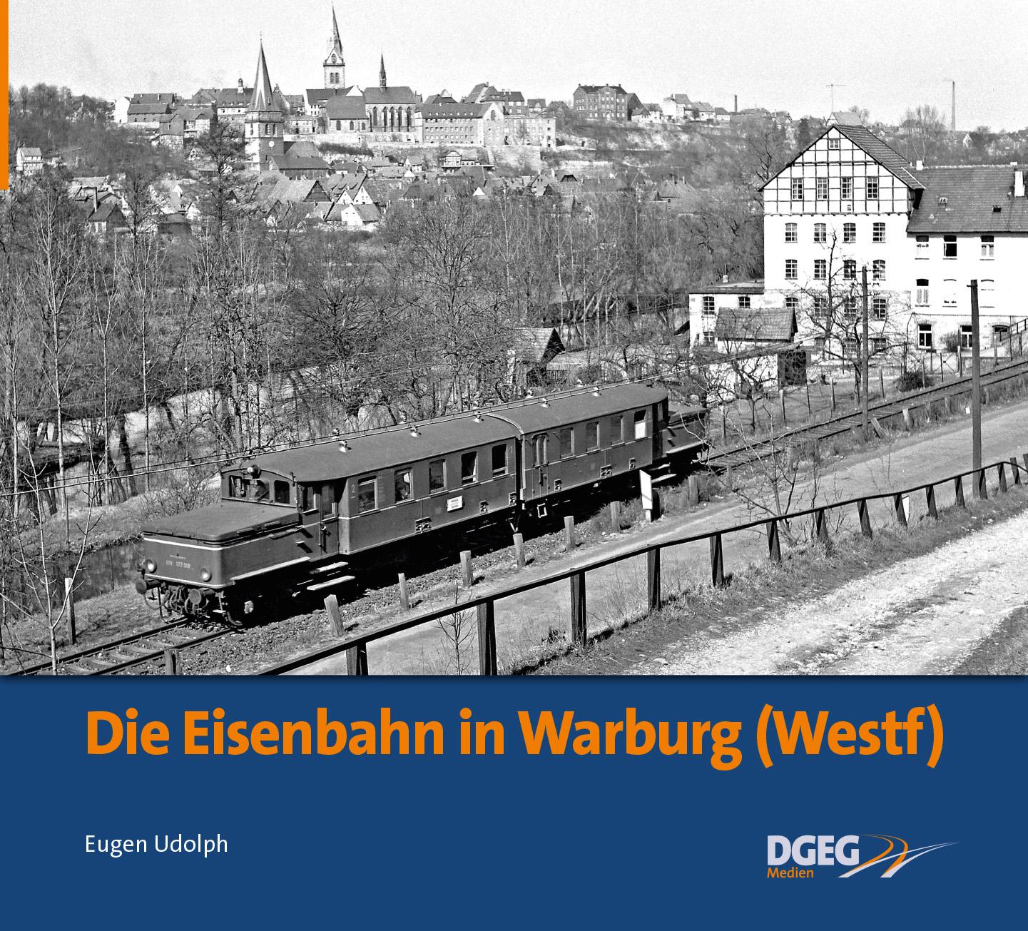 Vorderes Coverbild Die Eisenbahn in Warburg