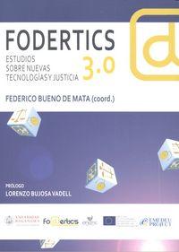 Vorderes Coverbild Fodertics 3.0 : estudios sobre nuevas tecnologías y justicia