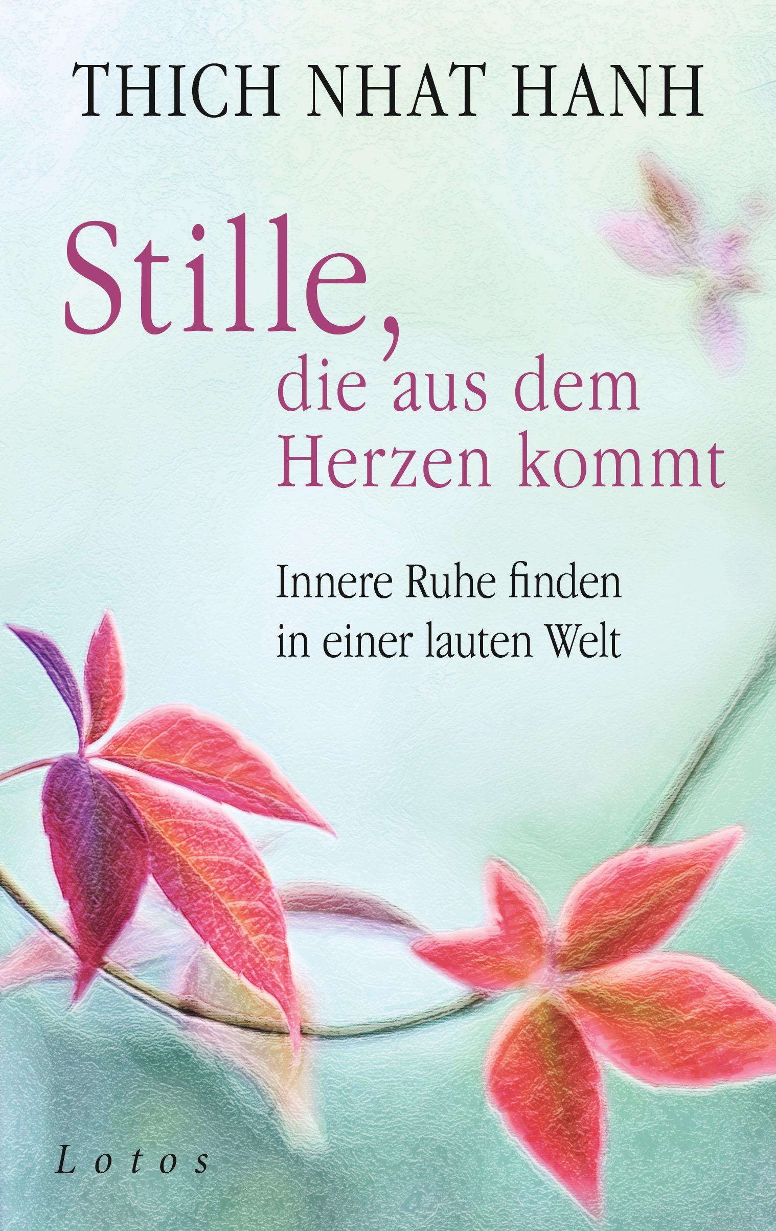 Vorderes Coverbild Stille, die aus dem Herzen kommt