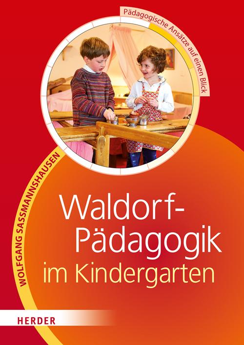 Vorderes Coverbild Waldorf-Pädagogik im Kindergarten