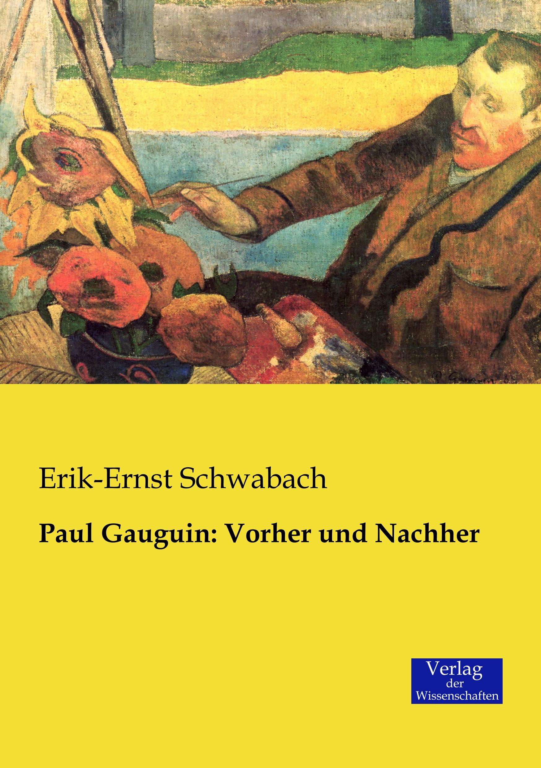 Vorderes Coverbild Paul Gauguin: Vorher und Nachher