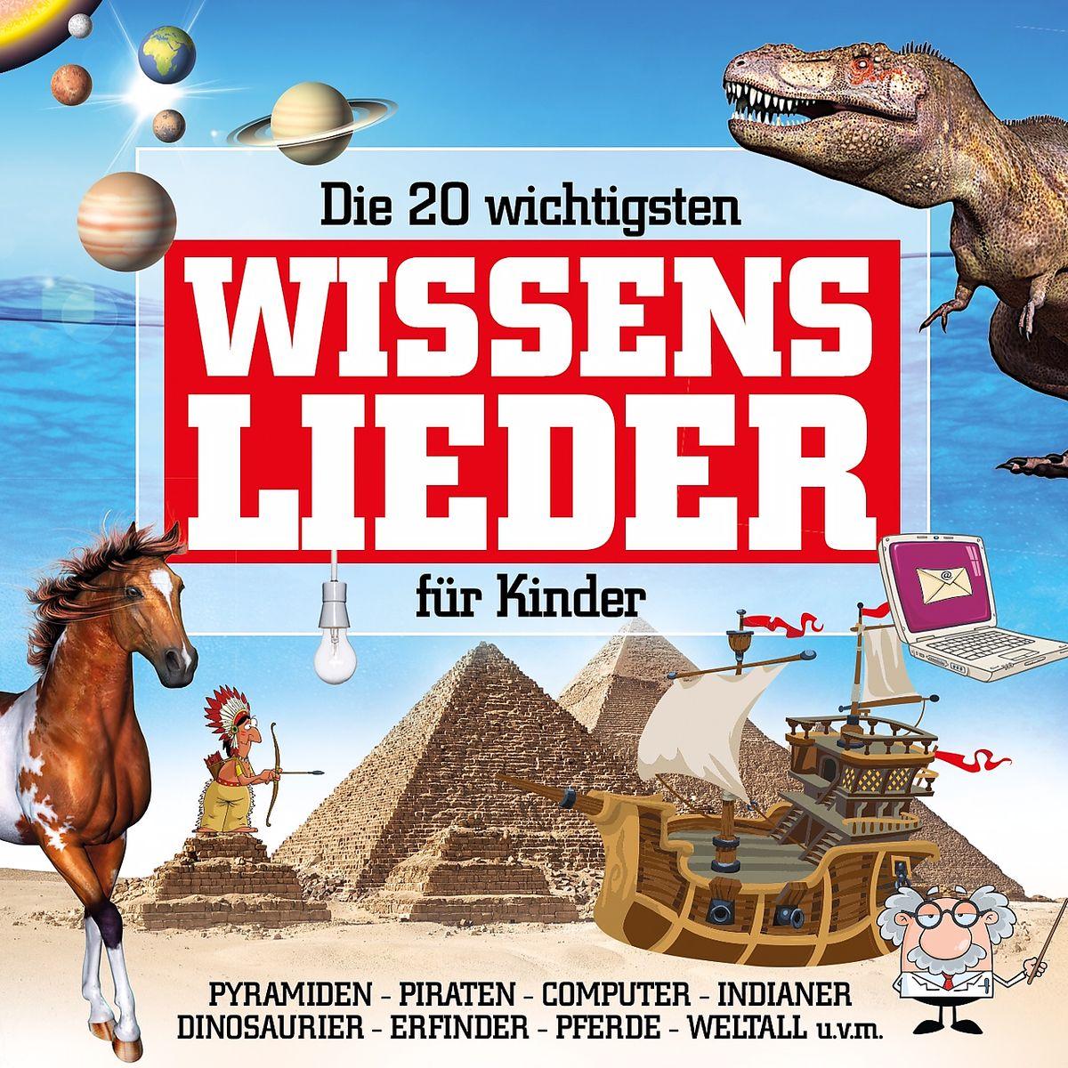 Vorderes Coverbild Die 20 wichtigsten Wissenslieder für Kinder