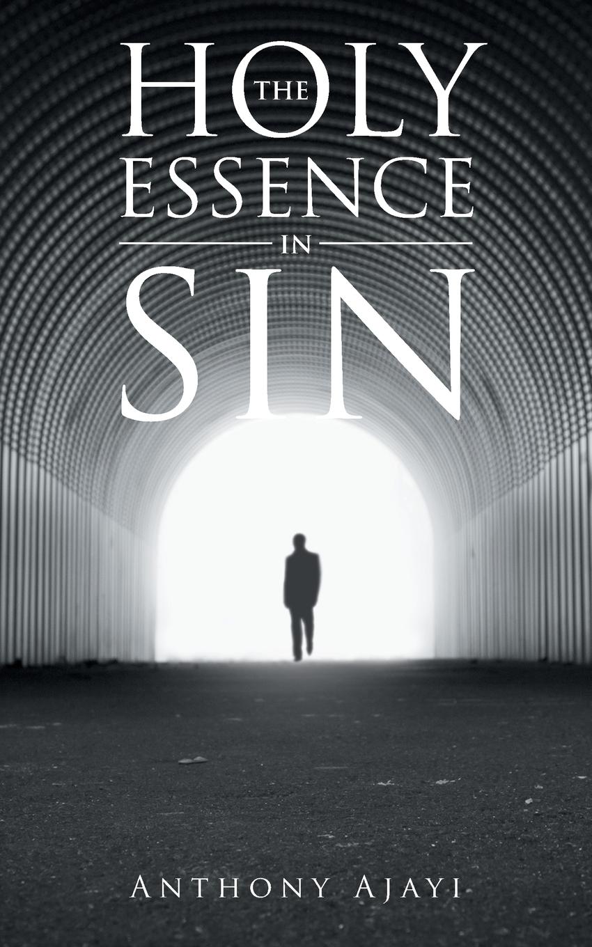 Vorderes Coverbild THE HOLY ESSENCE IN SIN