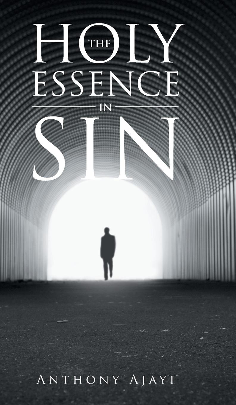 Vorderes Coverbild THE HOLY ESSENCE IN SIN