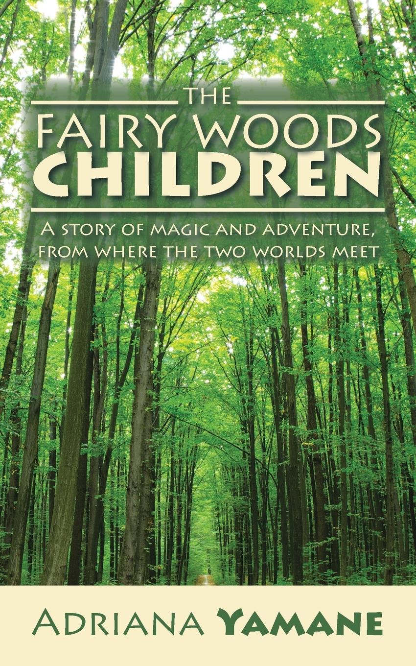 Vorderes Coverbild The Fairy Woods Children